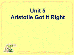 研究生英语AristotleGotItRight.ppt