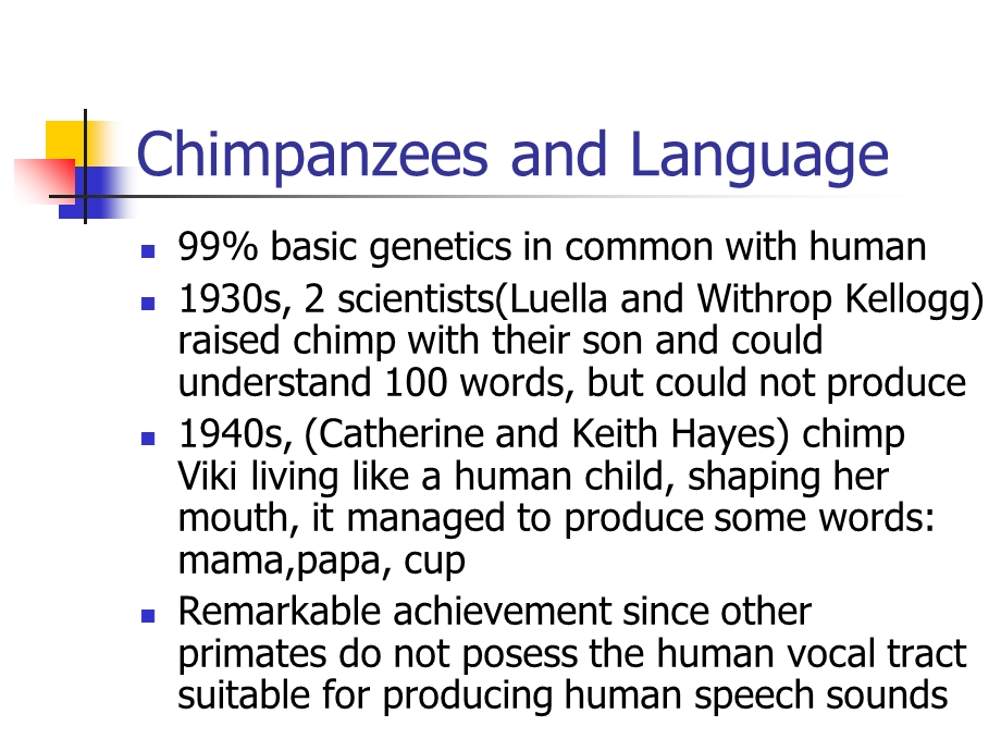 英语语言学课件Chapter4AnimalsandHumanLanguag.ppt_第3页