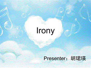 英语修辞反讽Irony.ppt