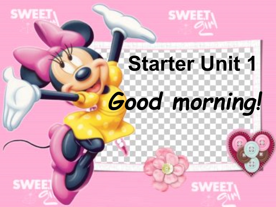 上课Starter_Unit1_Good_morning!.ppt_第1页