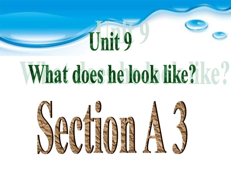 七下_Unit_9_sectionA_3[1].ppt_第1页