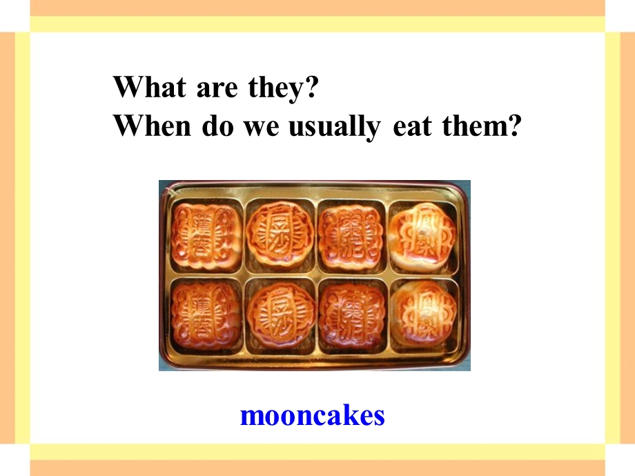 九年级新目标Unit2Ithinkthatmooncakesaredelicious!Period23a—3c%26%2340%3B共39张PPT.ppt_第3页