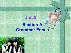 七上Unit2语法讲解.ppt