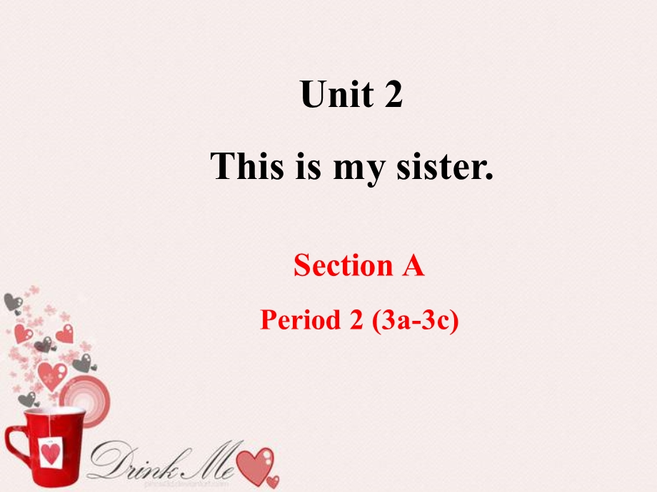 七上Unit2SectionA-2 (2).ppt_第1页