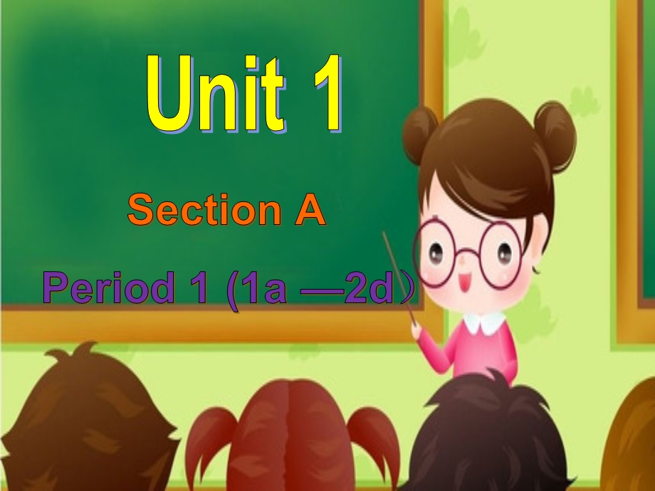 九u7SectionA--1.ppt_第1页