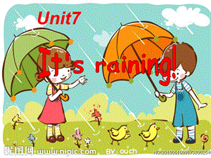 七年级英语下册《Unit7_It’s_raining_Section_A》课件_(新版)人教新目标版 (2).ppt