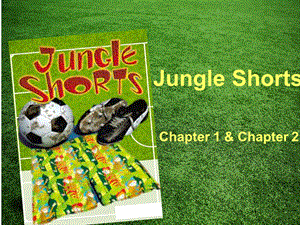 典范英语7-6JungleShorts丛林短裤.ppt