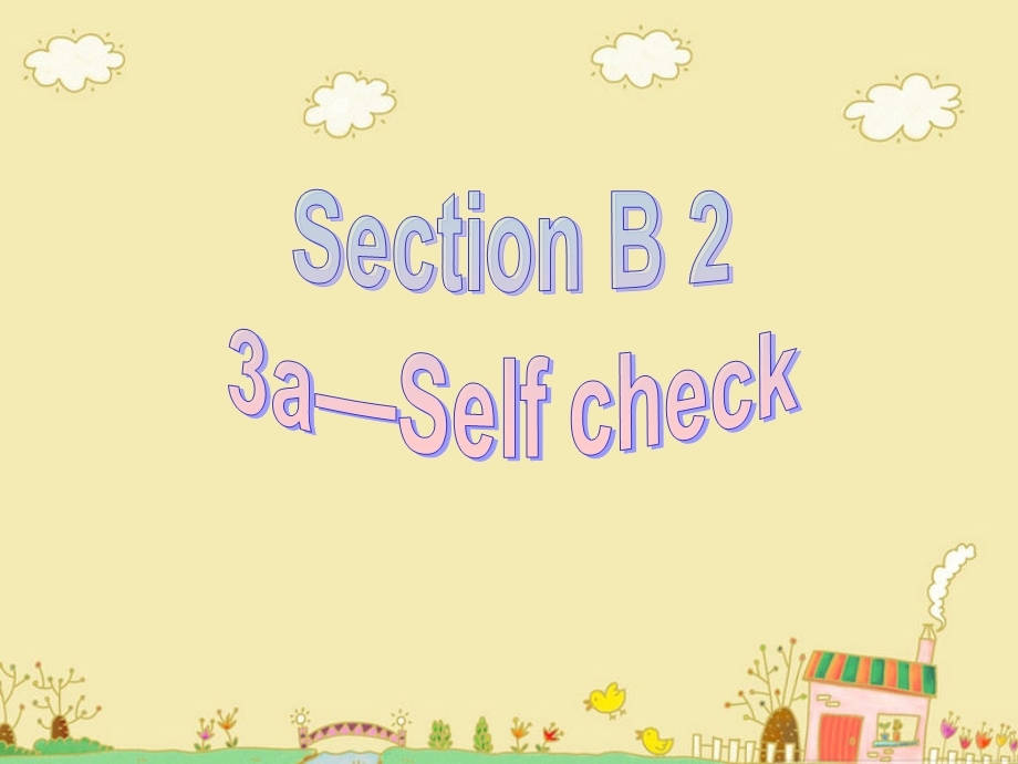 八年级下册英语Unit3,SectionB.ppt_第3页