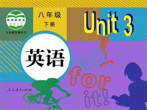 八年级下册英语Unit3,SectionB.ppt