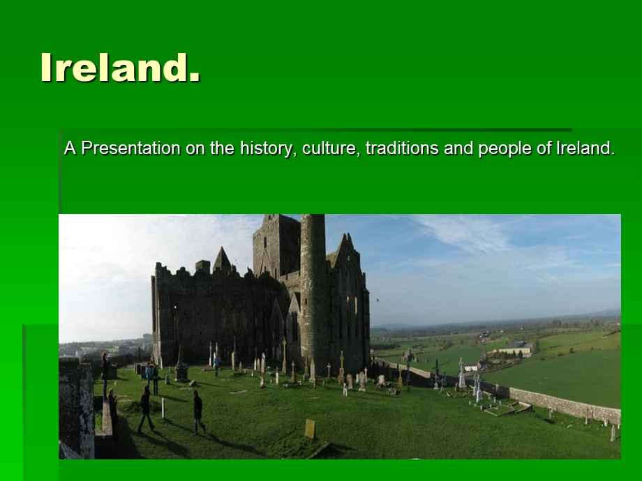 【精品】irelandpresentation爱尔兰介绍英文PPT课件.ppt_第1页