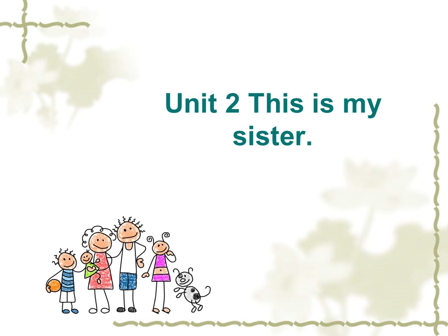 七年级英语上册unit2Thisismysister1a-1c.ppt_第1页