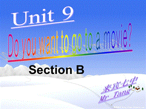 新目标英语七年级上册Unit9_section_B课件tang[1].ppt