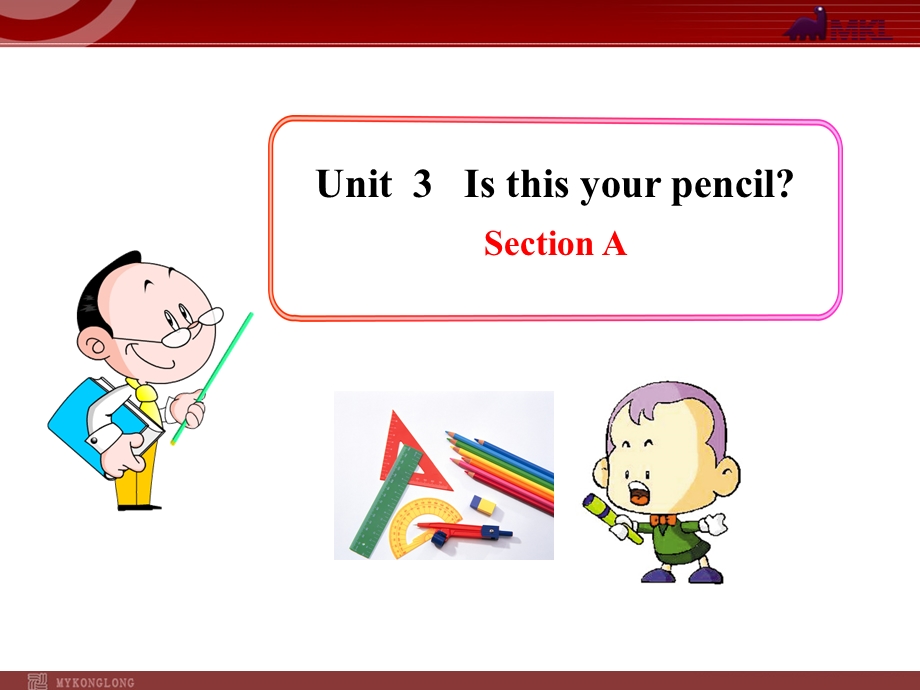 初中英语教学课件：Unit3IsthisyourpencilSectionA（人教版七年级上册）.ppt_第1页