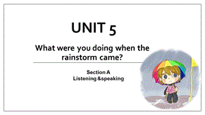 人教版八年级下Unit5Period1Listening&Speaking.ppt