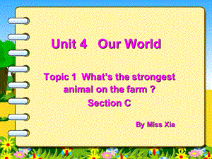 仁爱版英语八年级上册_Unit4_Topic1_SectionC.ppt