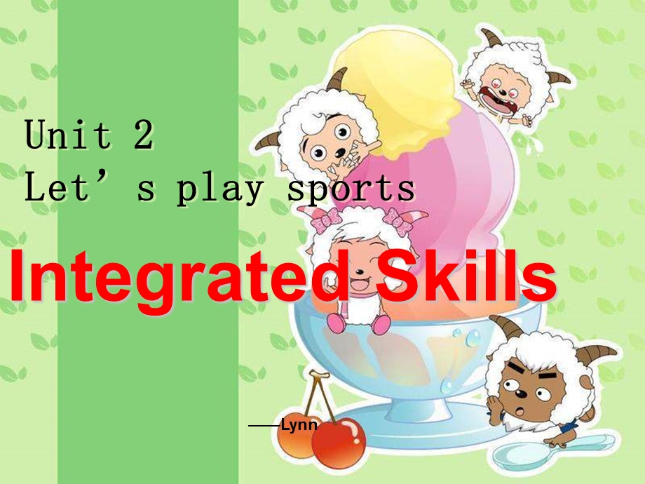 7AUnit2Let39;splaysportsIntegratedSkills[精选文档].ppt_第1页