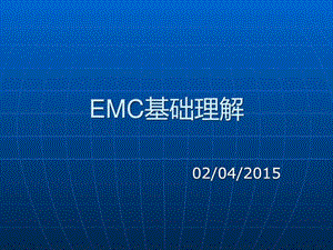 EMC基础理解能源化工工程科技专业资料.ppt.ppt