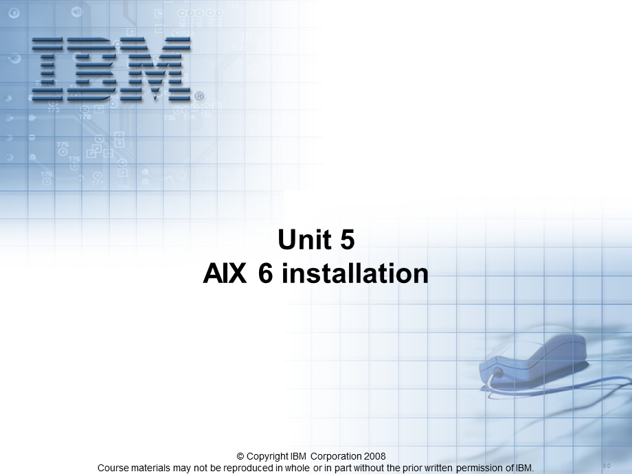 aix系统应用基础05aixinstall.ppt_第1页