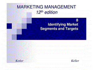 营销管理科特勒第十二版第8章英文PPT.ppt.ppt