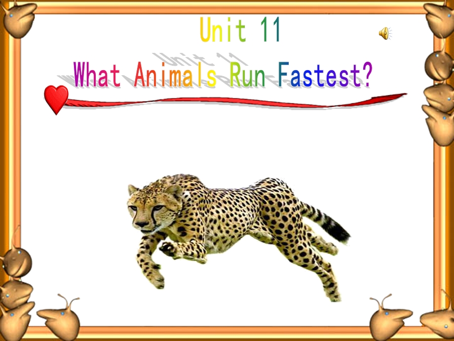 book6unit11whatanimalsrunfastest教学课件.ppt_第1页