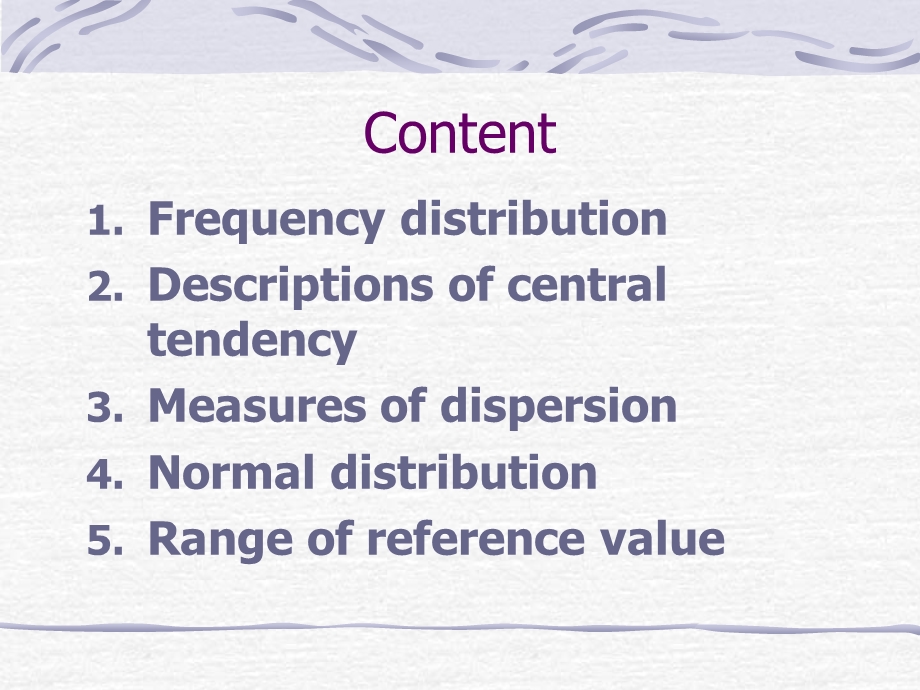 医学统计学ppt英文课件CHO2descriptionofmeasurementdata.ppt_第2页