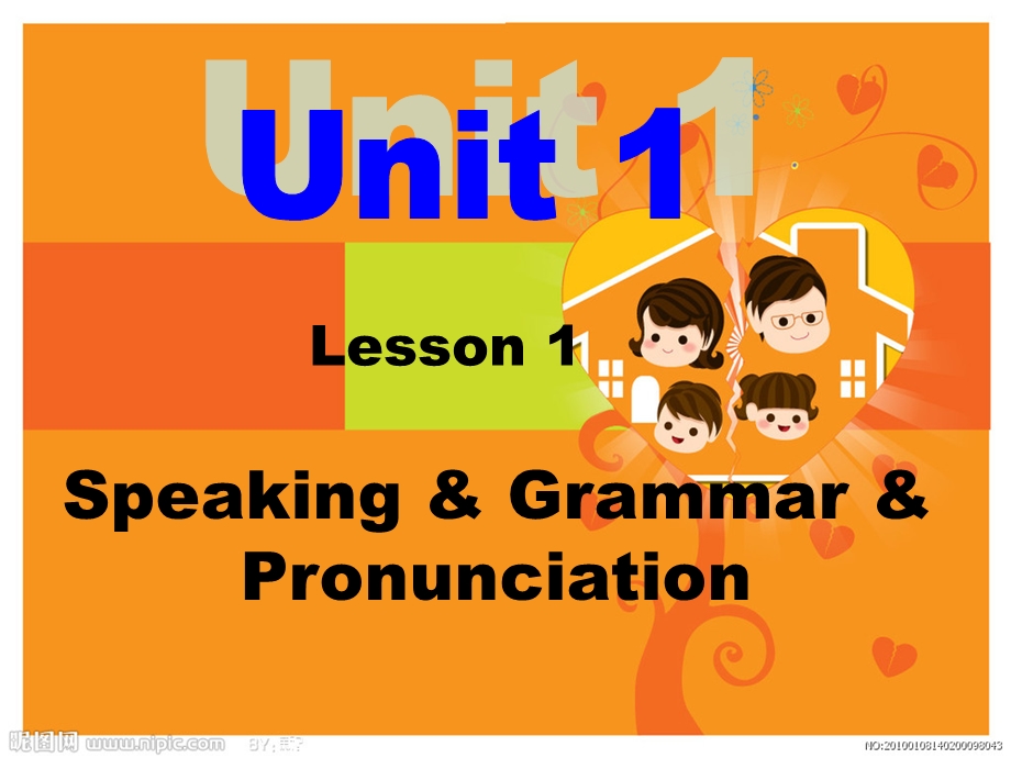 LessononeSpeaking,Grammar,Pronunciation[精选文档].ppt_第1页