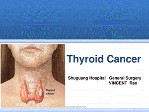 thyroid甲状腺癌全英文简版.ppt.ppt