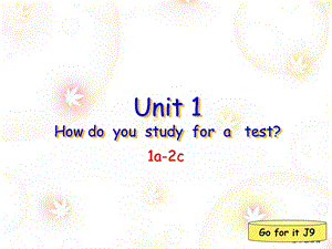 Uni1Howdoyoustudyforatest九年级英语课件.ppt