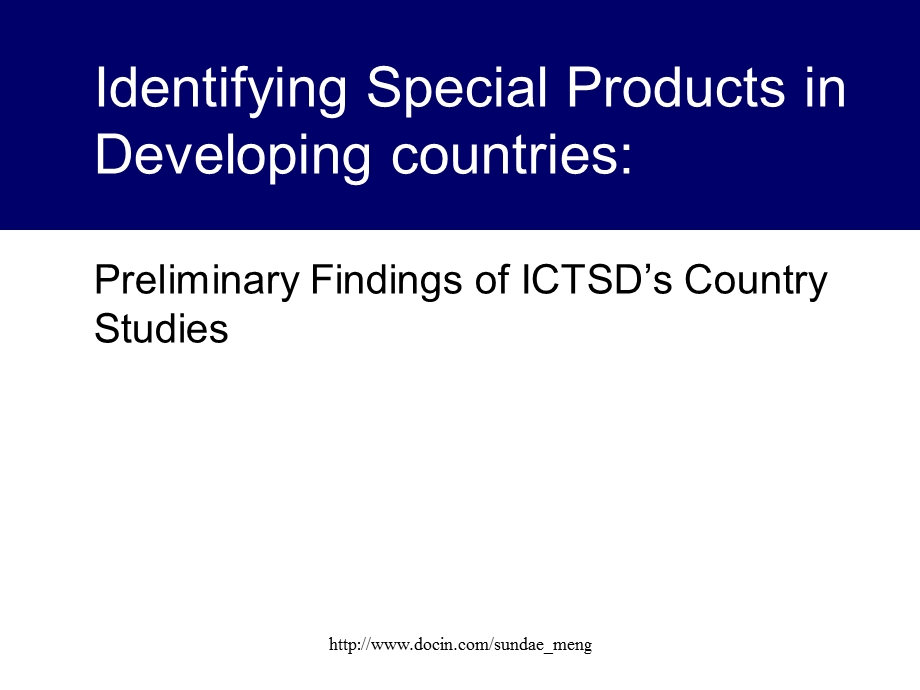 PreliminaryFindingsofICTSDsCountryStudies.ppt_第1页