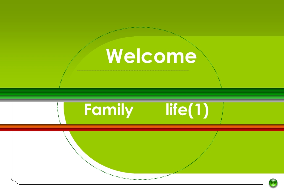 校本口语资料familylife1.ppt_第1页