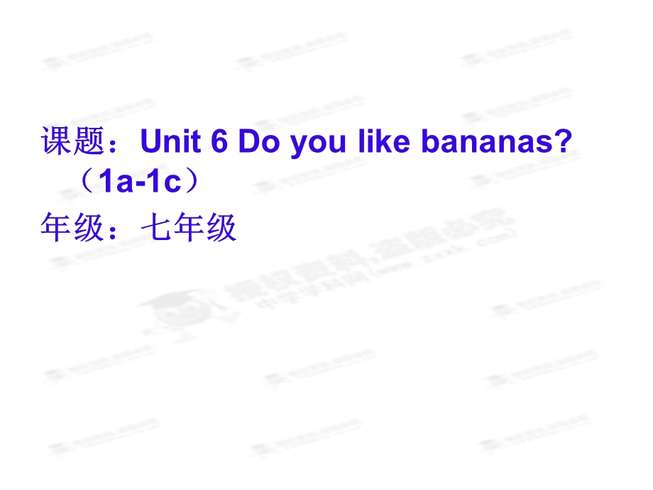 《Unit6+Do+you+like+banana》课件.ppt_第1页