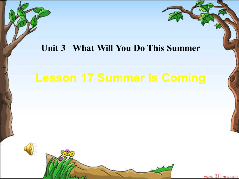 课件：Unit3Lesson17(1).ppt_第1页