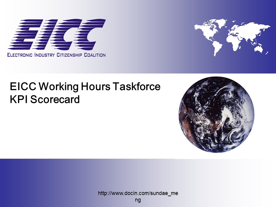 英文资料EICCWorkingHoursTaskforceKPIScorecard.ppt_第1页