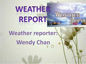 weatherreport天气预报演示文稿.ppt