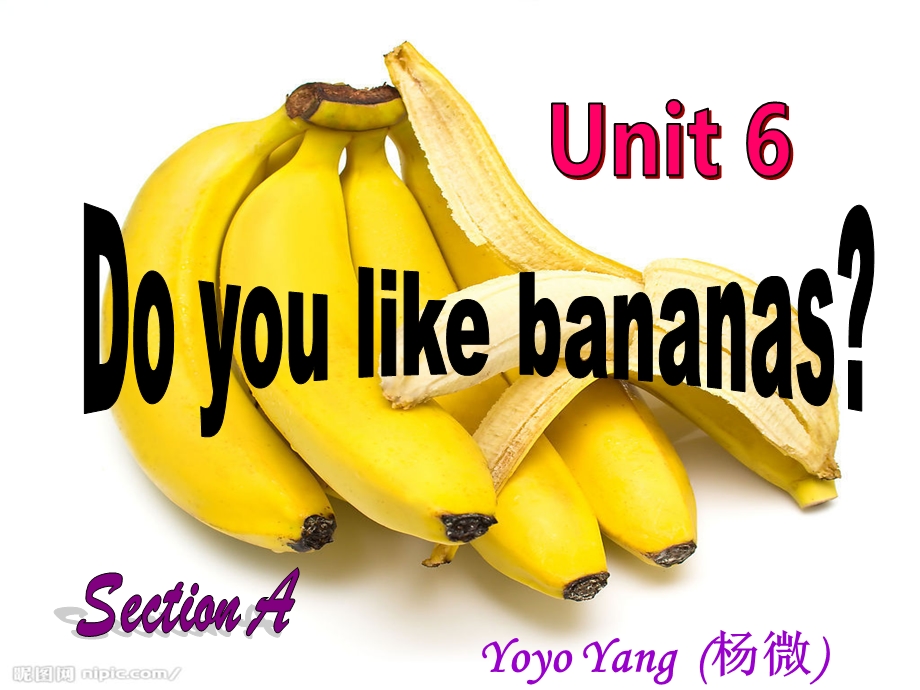 人教版新目标英语七年级unit6_Do_you_like_bananas课件.ppt_第1页