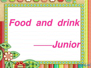 foodanddrink公开课.ppt.ppt