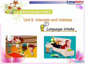 Unit6languageintake公开课.ppt.ppt