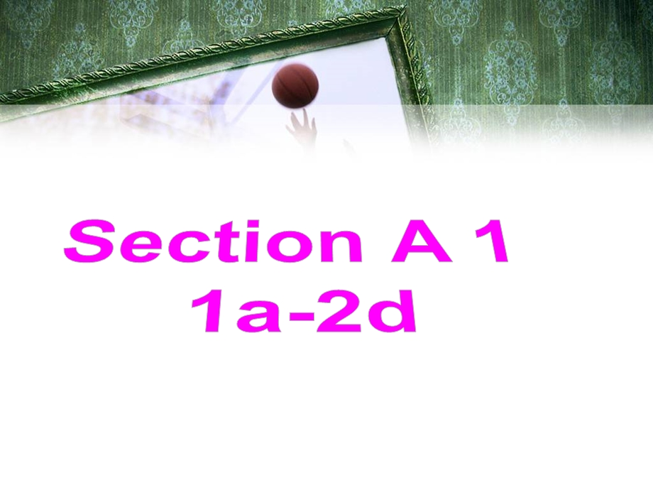 八上第2单元SectionA1.ppt_第3页