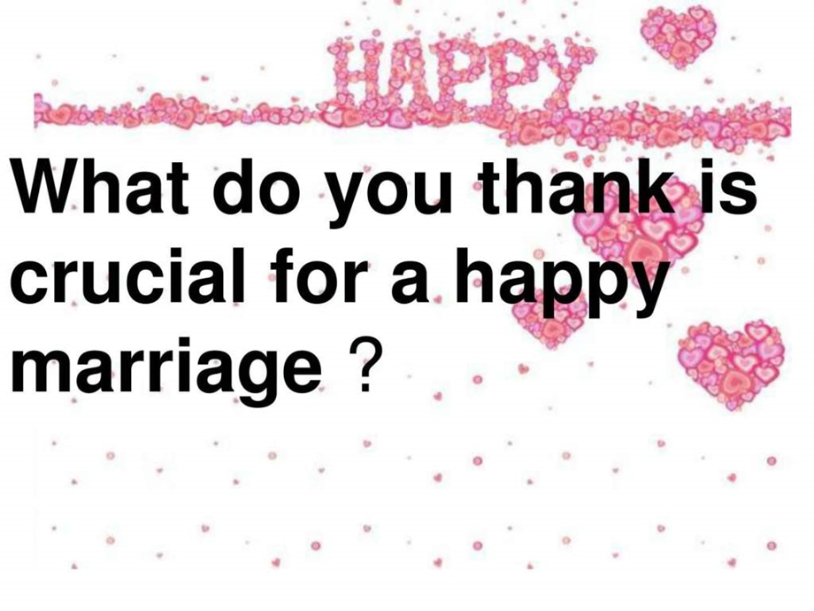 英文版幸福婚姻的关键因素.ppt_第1页