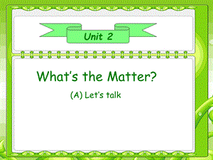 六下Unit2PartA第二课时Let'stalk.ppt