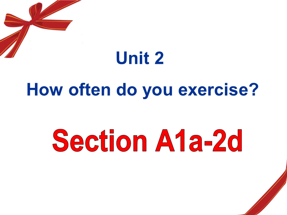 八年级Units2SectionA-1.ppt_第1页