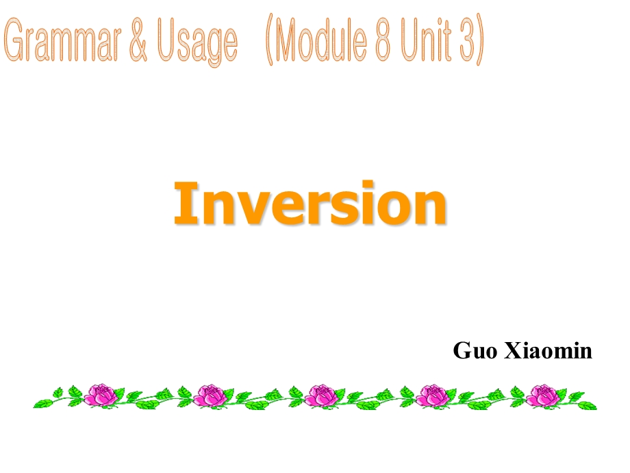 倒装（inversion）.ppt_第1页