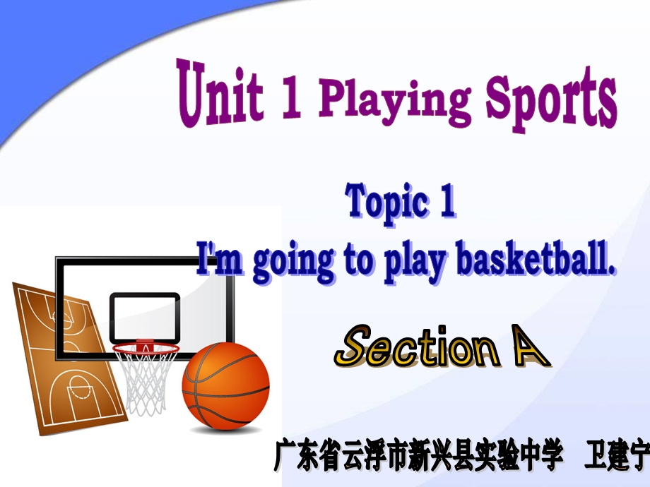 八年级仁爱英语Unit1Topic1SectionA.ppt_第1页