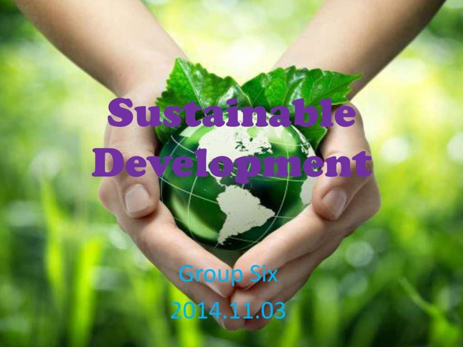 口语交流sustainabledevelopment.ppt_第1页