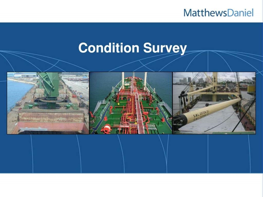 国外协会资料英文的船舶状况检验conditionsurvey.ppt_第2页