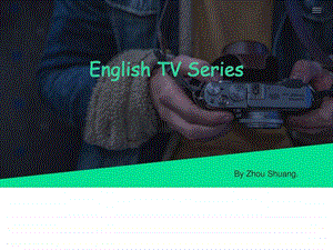 EnglishTVSeries影视动漫生活休闲.ppt.ppt