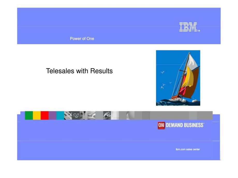 TelesaleswithResultsIBM.ppt_第1页