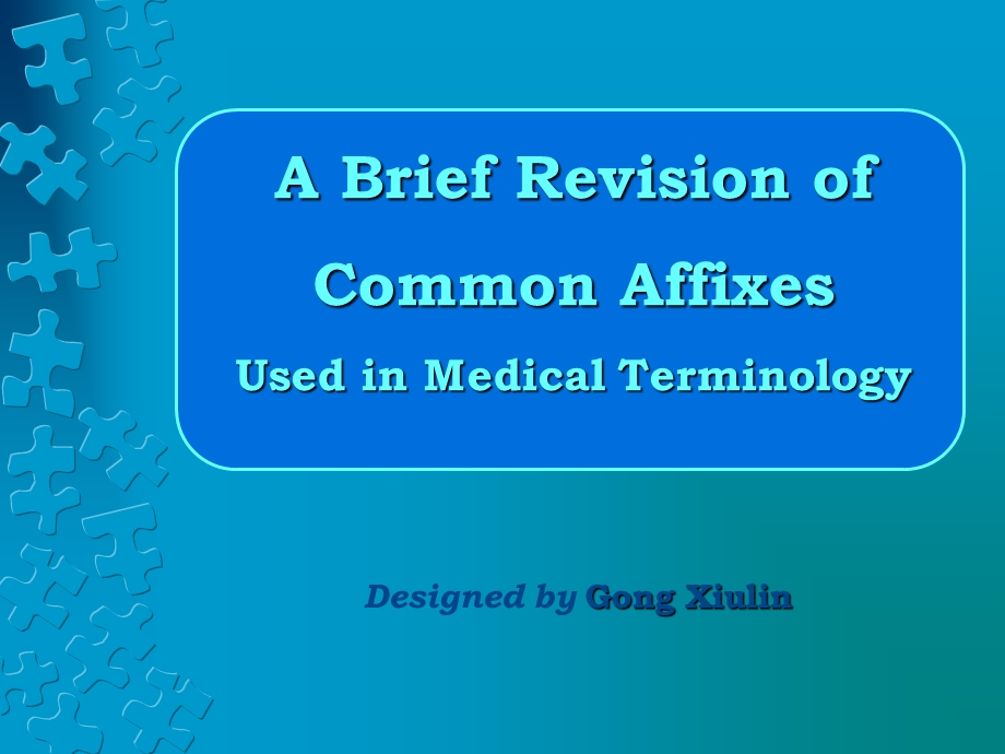 ABriefRevisionofCommonAffixes.ppt_第1页