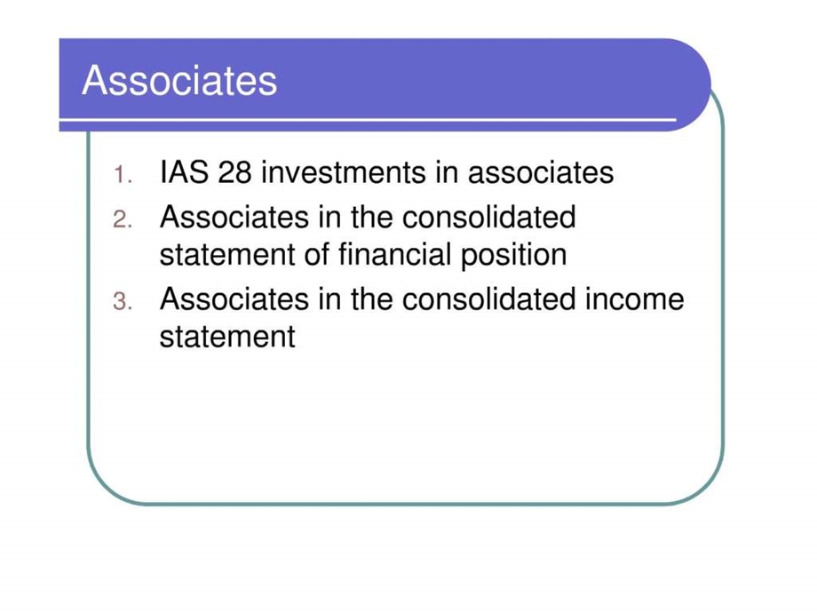 企业合并5高财部分根据ifrs3associates.ppt_第2页