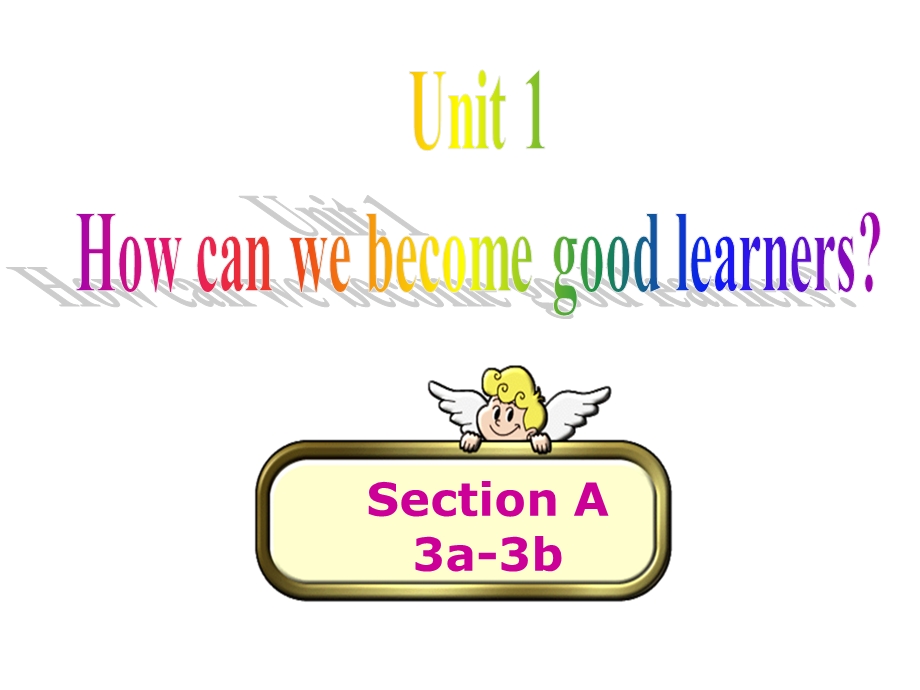 新版九年级Unit1_How_can_we_become_good_learners.ppt_第1页